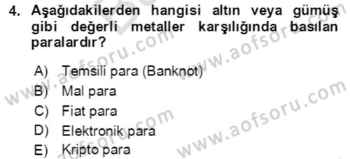 Ekonominin Güncel Sorunları Dersi 2021 - 2022 Yılı (Final) Dönem Sonu Sınav Soruları 4. Soru