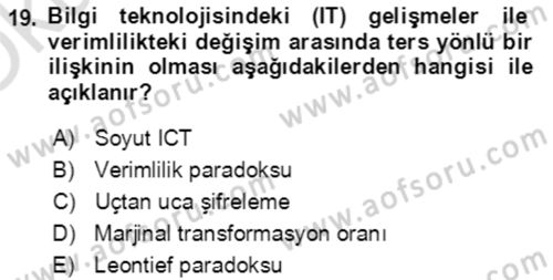 Ekonominin Güncel Sorunları Dersi 2021 - 2022 Yılı Yaz Okulu Sınav Soruları 19. Soru