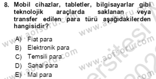 Ekonominin Güncel Sorunları Dersi 2021 - 2022 Yılı Yaz Okulu Sınav Soruları 8. Soru