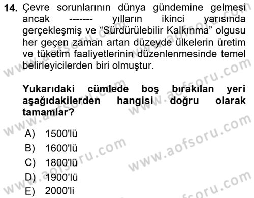 Ekonominin Güncel Sorunları Dersi 2023 - 2024 Yılı Yaz Okulu Sınav Soruları 14. Soru