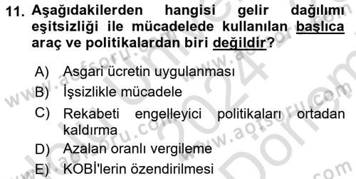 Ekonominin Güncel Sorunları Dersi 2024 - 2025 Yılı (Final) Dönem Sonu Sınav Soruları 11. Soru