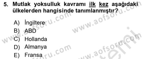 Ekonominin Güncel Sorunları Dersi 2024 - 2025 Yılı (Final) Dönem Sonu Sınav Soruları 5. Soru