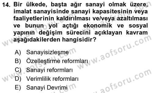 Ekonominin Güncel Sorunları Dersi 2025 - 2026 Yılı (Vize) Ara Sınav Soruları 14. Soru