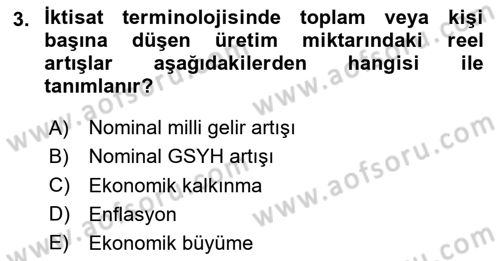 Ekonominin Güncel Sorunları Dersi 2025 - 2026 Yılı (Vize) Ara Sınav Soruları 3. Soru