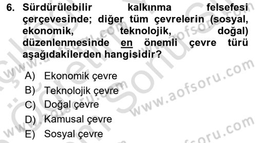 Ekonominin Güncel Sorunları Dersi 2025 - 2026 Yılı (Final) Dönem Sonu Sınav Soruları 6. Soru