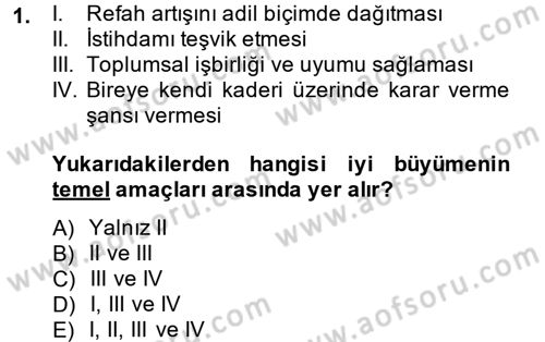 İktisadi Büyüme Dersi 2013 - 2014 Yılı (Final) Dönem Sonu Sınav Soruları 1. Soru