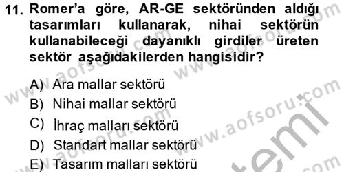 İktisadi Büyüme Dersi 2013 - 2014 Yılı (Final) Dönem Sonu Sınav Soruları 11. Soru