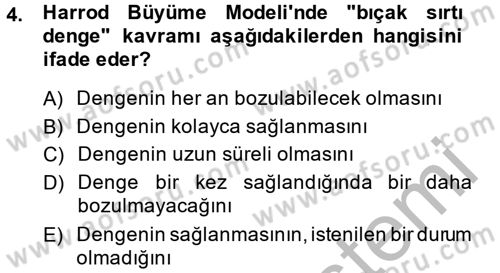 İktisadi Büyüme Dersi 2013 - 2014 Yılı (Final) Dönem Sonu Sınav Soruları 4. Soru