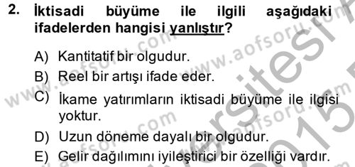 İktisadi Büyüme Dersi 2014 - 2015 Yılı (Vize) Ara Sınavı 2. Soru