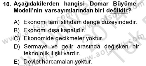 İktisadi Büyüme Dersi 2014 - 2015 Yılı Tek Ders Sınav Soruları 10. Soru