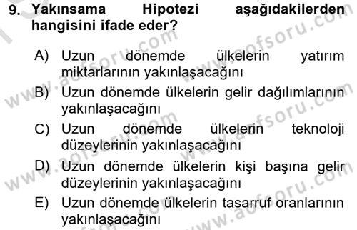 İktisadi Büyüme Dersi 2015 - 2016 Yılı (Final) Dönem Sonu Sınav Soruları 9. Soru