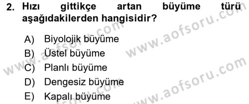 İktisadi Büyüme Dersi 2015 - 2016 Yılı Tek Ders Sınav Soruları 2. Soru