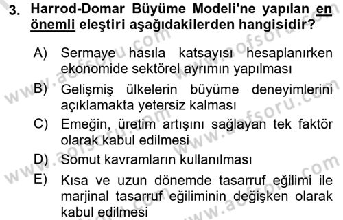 İktisadi Büyüme Dersi 2016 - 2017 Yılı (Final) Dönem Sonu Sınavı 3. Soru