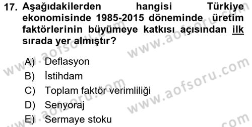 İktisadi Büyüme Dersi 2017 - 2018 Yılı (Final) Dönem Sonu Sınav Soruları 17. Soru