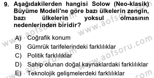İktisadi Büyüme Dersi 2017 - 2018 Yılı (Final) Dönem Sonu Sınav Soruları 9. Soru