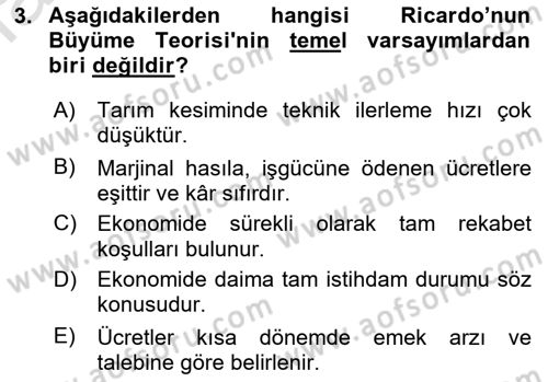 İktisadi Büyüme Dersi 2018 - 2019 Yılı 3 Ders Sınav Soruları 3. Soru