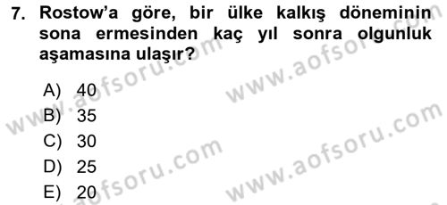 İktisadi Büyüme Dersi 2018 - 2019 Yılı 3 Ders Sınav Soruları 7. Soru