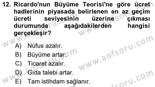 İktisadi Büyüme Dersi 2018 - 2019 Yılı (Vize) Ara Sınav Soruları 12. Soru