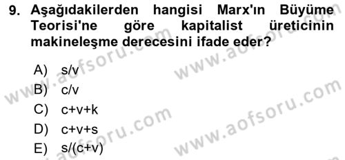 İktisadi Büyüme Dersi 2018 - 2019 Yılı (Vize) Ara Sınav Soruları 9. Soru