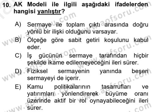 İktisadi Büyüme Dersi 2018 - 2019 Yılı (Final) Dönem Sonu Sınav Soruları 10. Soru