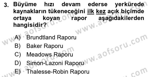 İktisadi Büyüme Dersi 2018 - 2019 Yılı Yaz Okulu Sınav Soruları 3. Soru