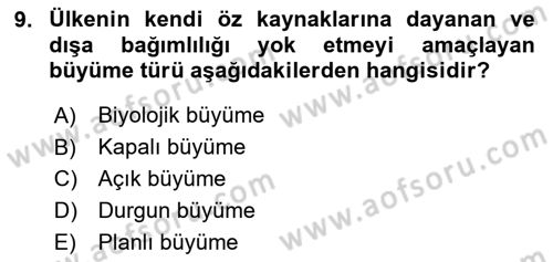 İktisadi Büyüme Dersi Yaz Okulu Sınavı Deneme Sınav Soruları 9. Soru