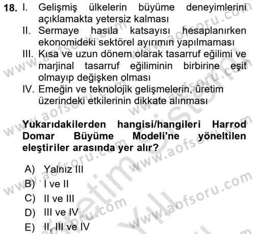 İktisadi Büyüme Dersi 2021 - 2022 Yılı (Vize) Ara Sınav Soruları 18. Soru