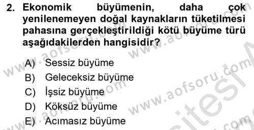 İktisadi Büyüme Dersi 2021 - 2022 Yılı (Vize) Ara Sınav Soruları 2. Soru