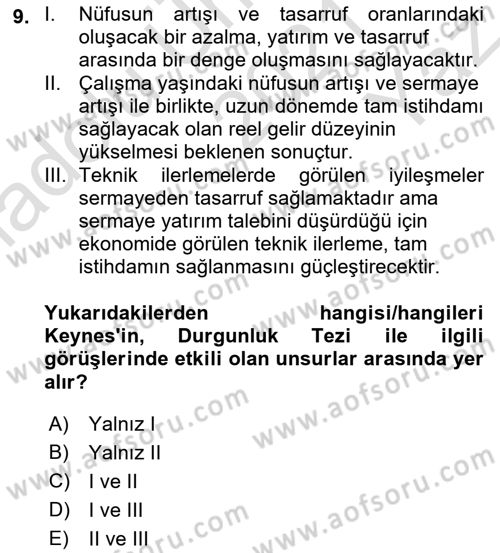 İktisadi Büyüme Dersi Yaz Okulu Sınavı Deneme Sınav Soruları 9. Soru
