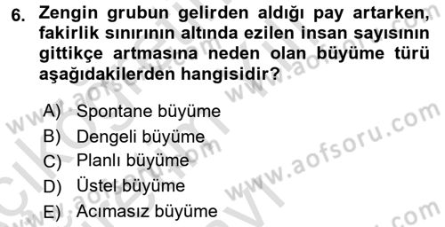 İktisadi Büyüme Dersi Yaz Okulu Sınavı Deneme Sınav Soruları 6. Soru