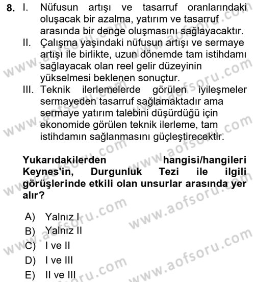 İktisadi Büyüme Dersi 2023 - 2024 Yılı Yaz Okulu Sınav Soruları 8. Soru