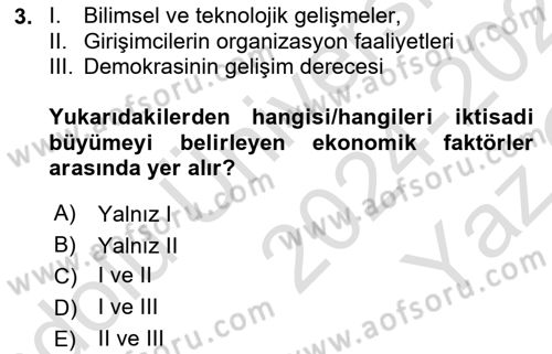 İktisadi Büyüme Dersi Yaz Okulu Sınavı Deneme Sınav Soruları 3. Soru