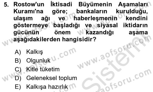 İktisadi Büyüme Dersi 2024 - 2025 Yılı Yaz Okulu Sınav Soruları 5. Soru