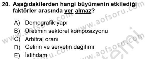 İktisadi Büyüme Dersi 2025 - 2026 Yılı (Final) Dönem Sonu Sınav Soruları 20. Soru