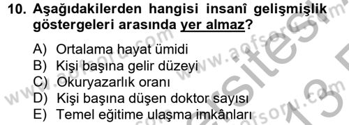 İktisat Tarihi Dersi 2012 - 2013 Yılı (Vize) Ara Sınav Soruları 10. Soru