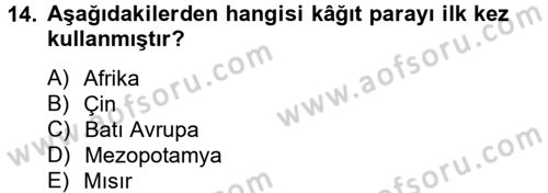 İktisat Tarihi Dersi 2012 - 2013 Yılı (Vize) Ara Sınav Soruları 14. Soru