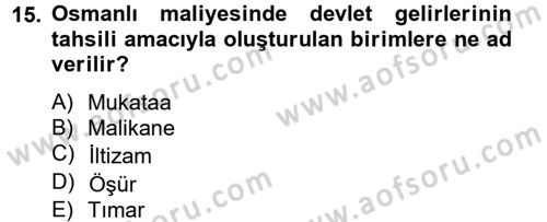 İktisat Tarihi Dersi 2012 - 2013 Yılı (Vize) Ara Sınav Soruları 15. Soru