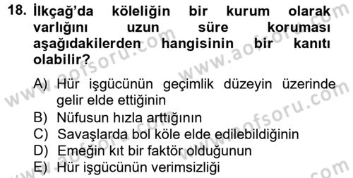 İktisat Tarihi Dersi 2012 - 2013 Yılı (Vize) Ara Sınav Soruları 18. Soru