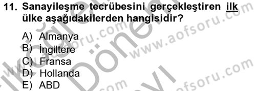 İktisat Tarihi Dersi 2012 - 2013 Yılı (Final) Dönem Sonu Sınav Soruları 11. Soru