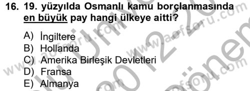 İktisat Tarihi Dersi 2012 - 2013 Yılı (Final) Dönem Sonu Sınav Soruları 16. Soru