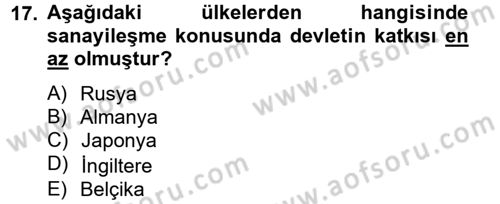 İktisat Tarihi Dersi 2012 - 2013 Yılı (Final) Dönem Sonu Sınav Soruları 17. Soru