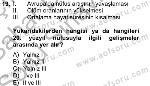 İktisat Tarihi Dersi 2012 - 2013 Yılı (Final) Dönem Sonu Sınav Soruları 19. Soru