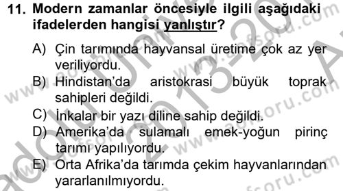 İktisat Tarihi Dersi 2013 - 2014 Yılı (Vize) Ara Sınav Soruları 11. Soru