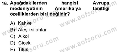 İktisat Tarihi Dersi 2013 - 2014 Yılı (Vize) Ara Sınav Soruları 16. Soru