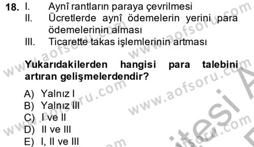 İktisat Tarihi Dersi 2013 - 2014 Yılı (Vize) Ara Sınav Soruları 18. Soru