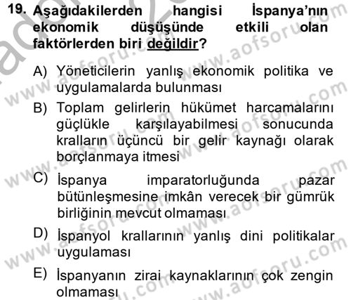 İktisat Tarihi Dersi 2013 - 2014 Yılı (Vize) Ara Sınav Soruları 19. Soru