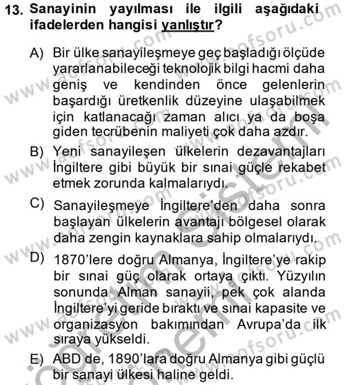 İktisat Tarihi Dersi 2013 - 2014 Yılı (Final) Dönem Sonu Sınav Soruları 13. Soru