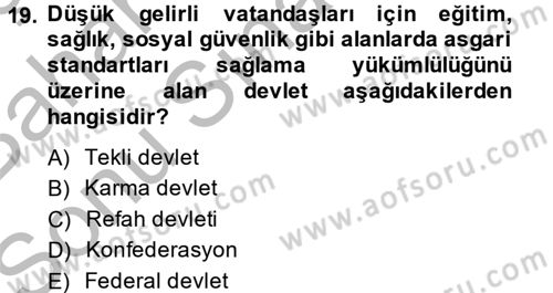 İktisat Tarihi Dersi 2013 - 2014 Yılı (Final) Dönem Sonu Sınav Soruları 19. Soru