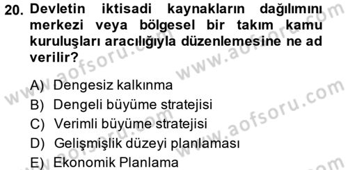 İktisat Tarihi Dersi 2013 - 2014 Yılı (Final) Dönem Sonu Sınav Soruları 20. Soru