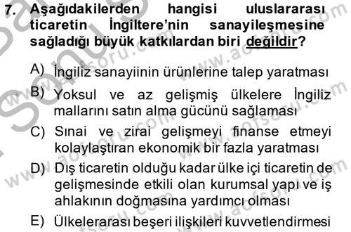 İktisat Tarihi Dersi 2013 - 2014 Yılı (Final) Dönem Sonu Sınav Soruları 7. Soru